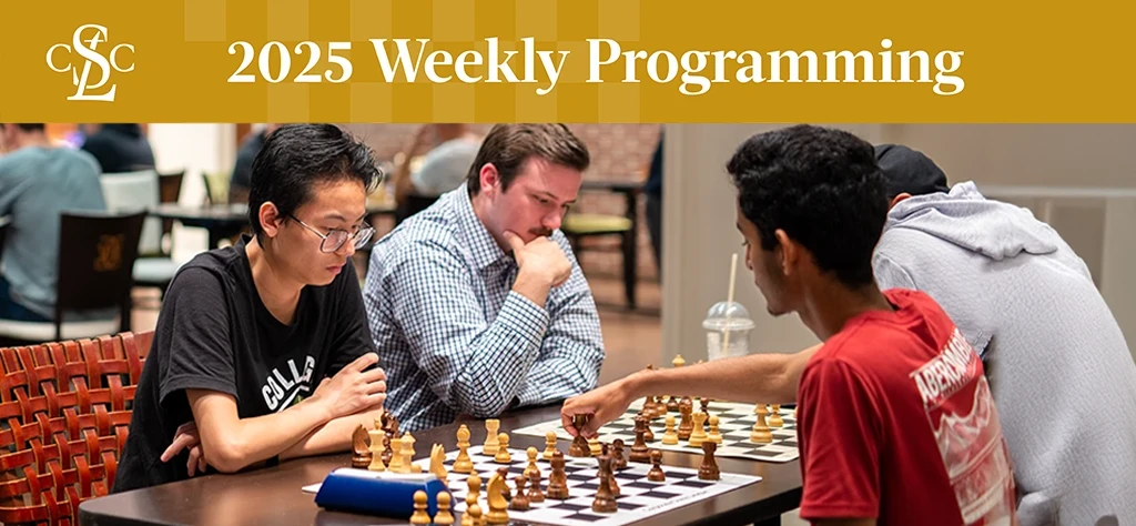 Graphic. 2025 Weekly Programming Saint Louis Chess Club