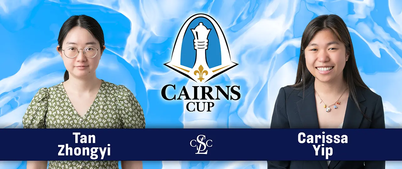 2025 Cairns Cup Round 6 - Zhongyi vs Yip