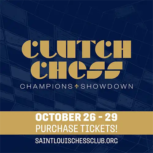 web graphic - 2025 Clutch Chess Champions Showdown -