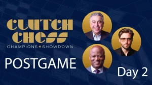 web graphic - 2025 Clutch Chess Champions Showdown Day 2