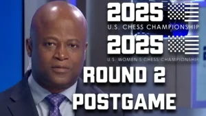 web graphic - 2025 U.S. Chess Championship - POSTGAME ROUND 2 Thumbnail