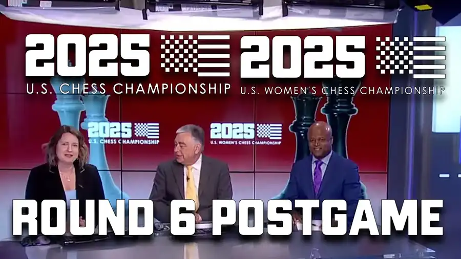 web graphic - 2025 U.S. Chess Championships - POSTGAME Round 6 Thumbnail v2